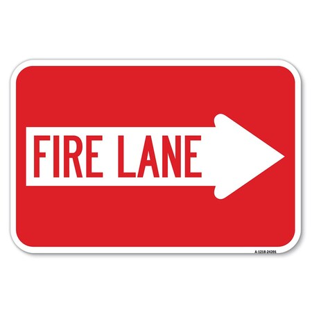 Signmission Fire Lane Right Arrow Heavy-Gauge Aluminum Sign, 12" x 18", A-1218-24391 A-1218-24391